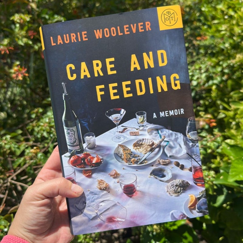 Care and Feeding