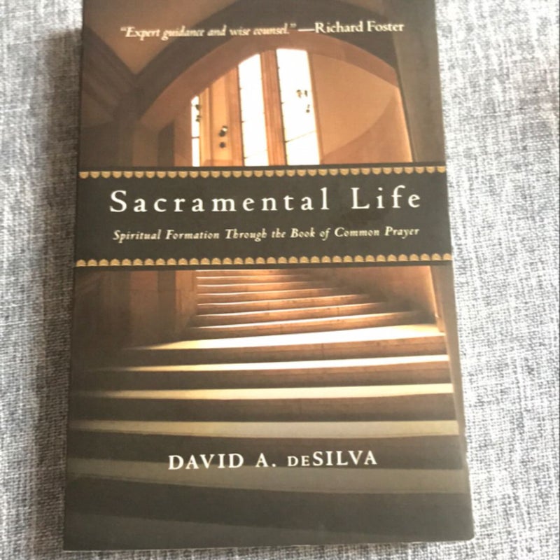 The Sacramental Life