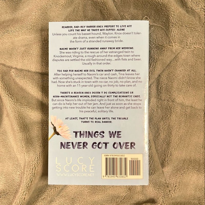 Things We Never Got Over