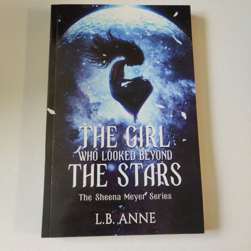 The Girl Who Looked Beyond the Stars