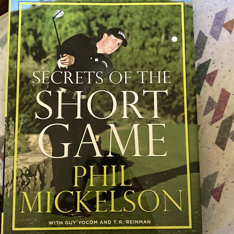 Secrets of the Short Game