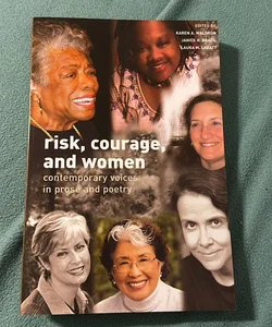 Risk, Courage, and Women