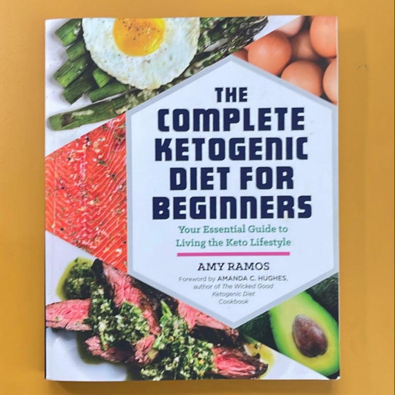 The Complete Ketogenic Diet for Beginners