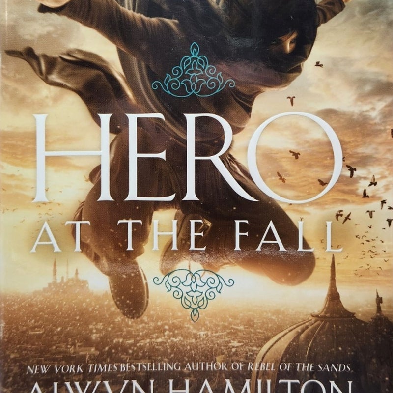 Hero at the Fall; Rebel of the Sands by Alwyn Hamilton Good Condition Hardcover