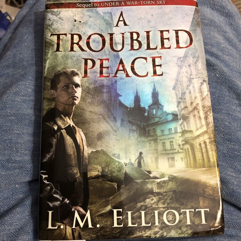 A Troubled Peace