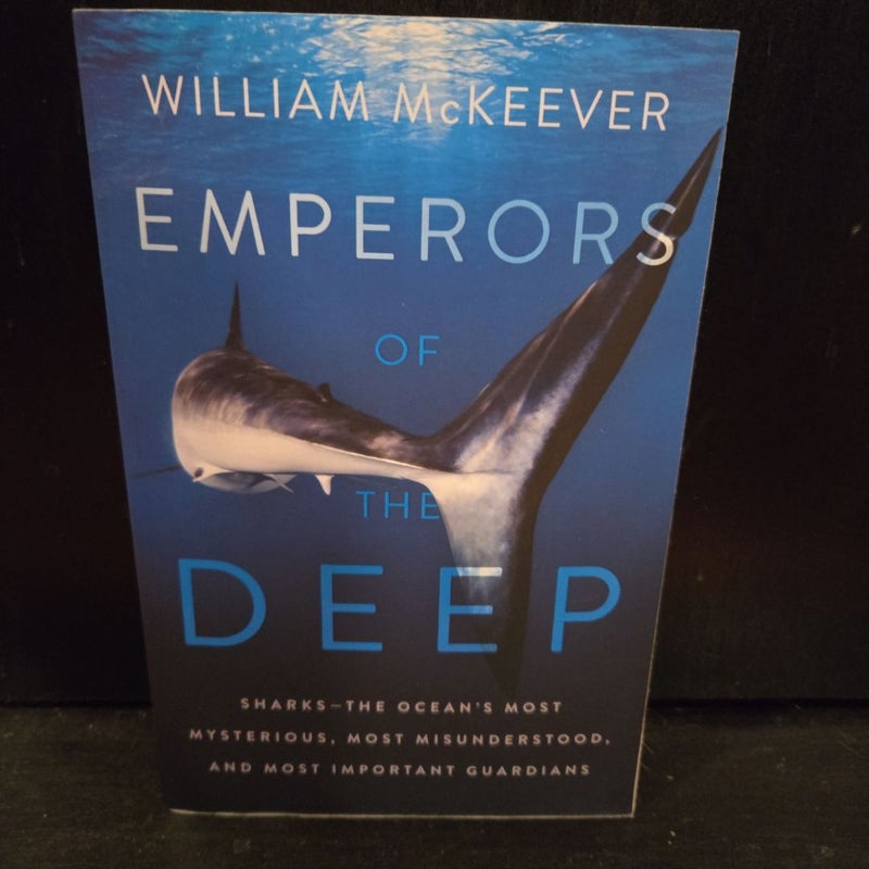 Emperors of the Deep