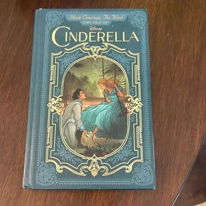 Have Courage, Be Kind: the Tale of Cinderella