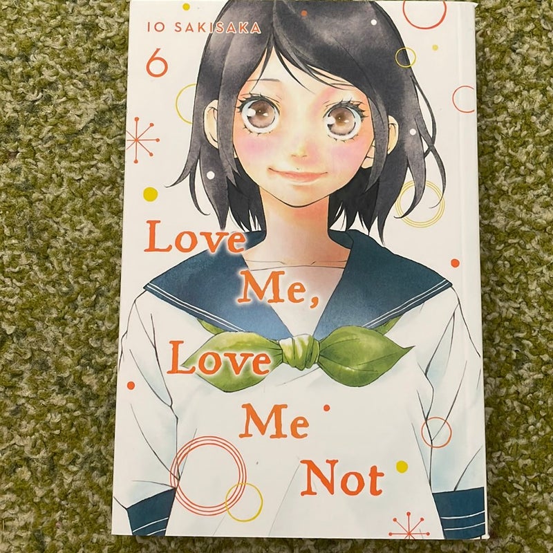 Love Me, Love Me Not, Vol. 6