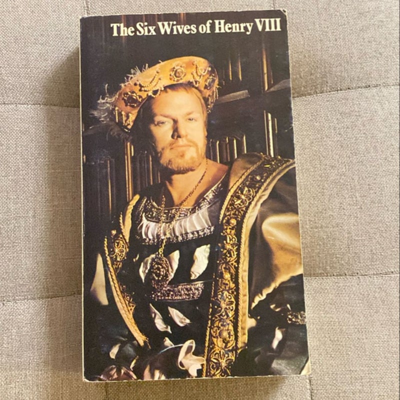 The Six Wives of Henry VIII