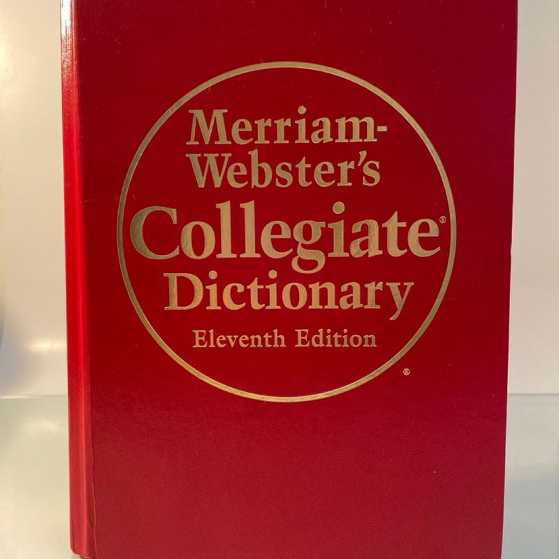 Merriam Webster's Collegiate Dictionary 11th Edition 2003 Hardcover 
