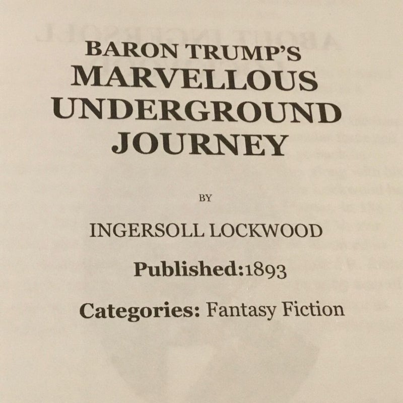 Baron Trump's Marvellous Underground Journey:Original Edition(Illusttrated and Annotated)