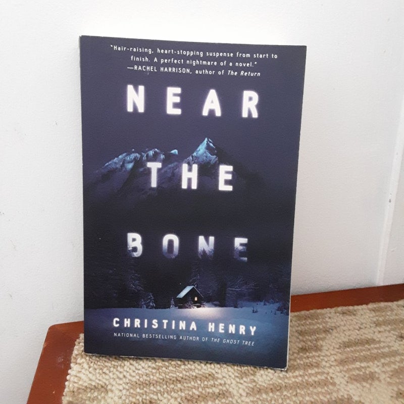 Near the Bone