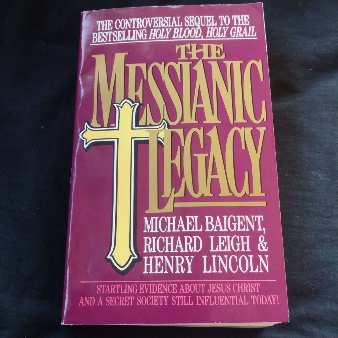 The Messianic Legacy