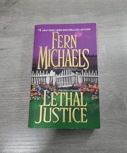 Lethal Justice