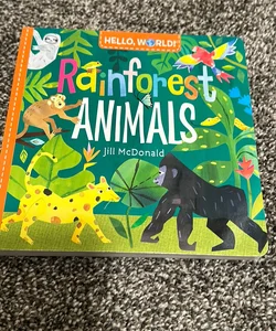 Hello, World! Rainforest Animals