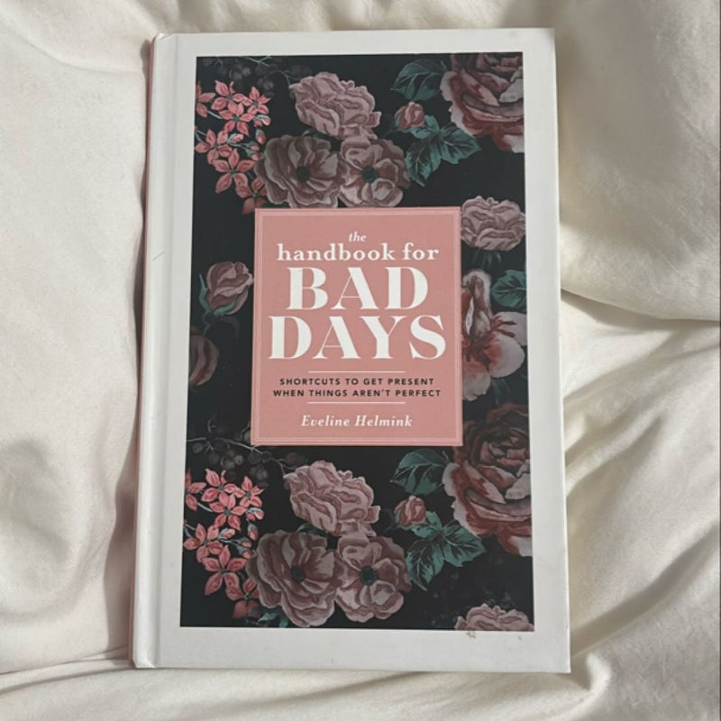 The Handbook for Bad Days