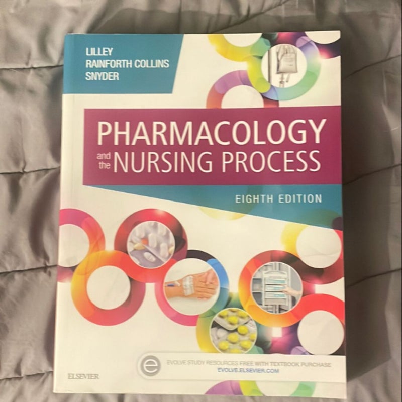 Pharmacology and the Nursing Process