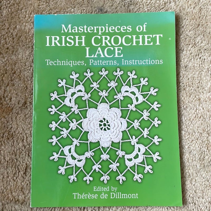 Masterpieces of Irish Crochet Lace