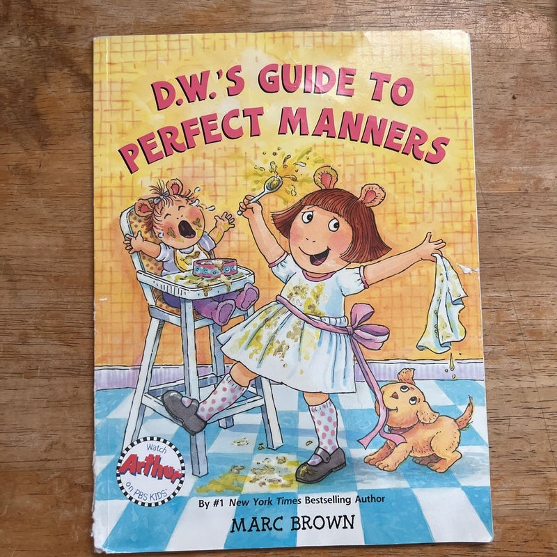 D.W’s guide to manners