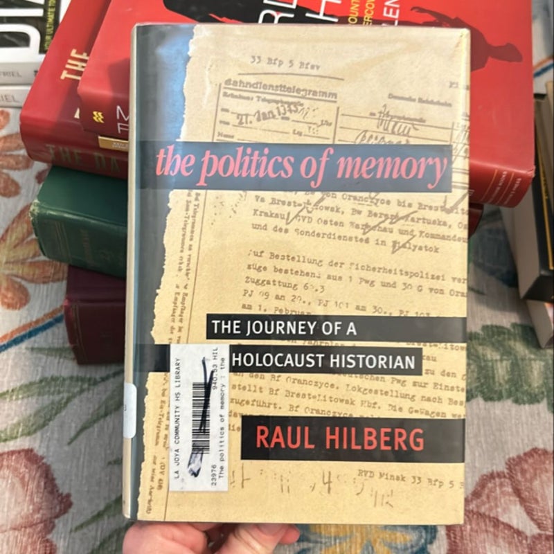 The Politics of Memory