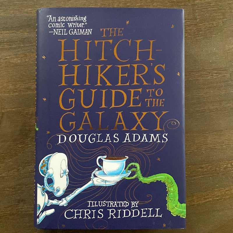 The Hitchhiker's Guide to the Galaxy: the Illustrated Edition