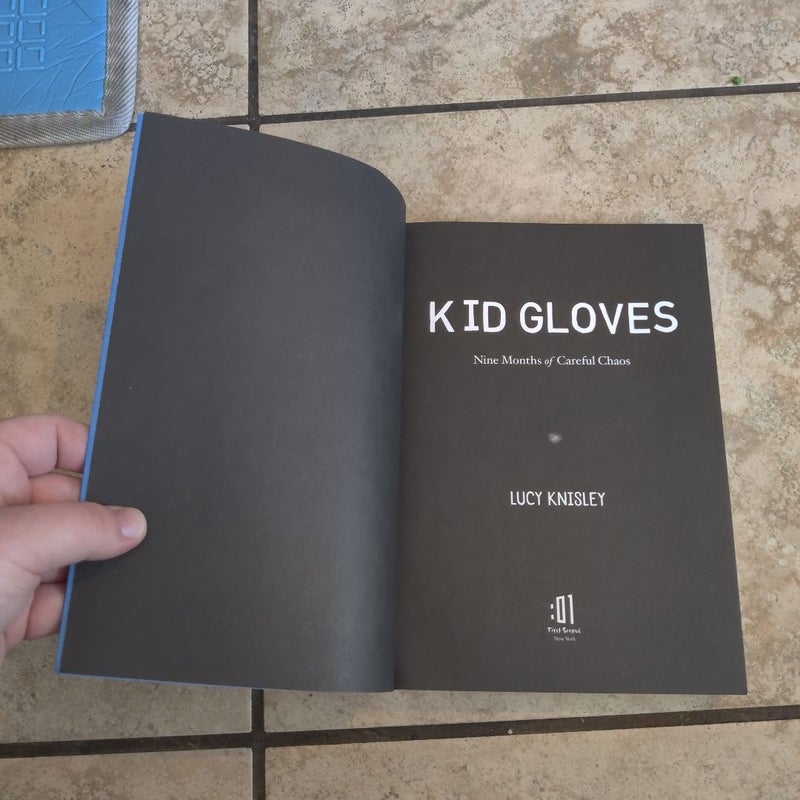 Kid Gloves