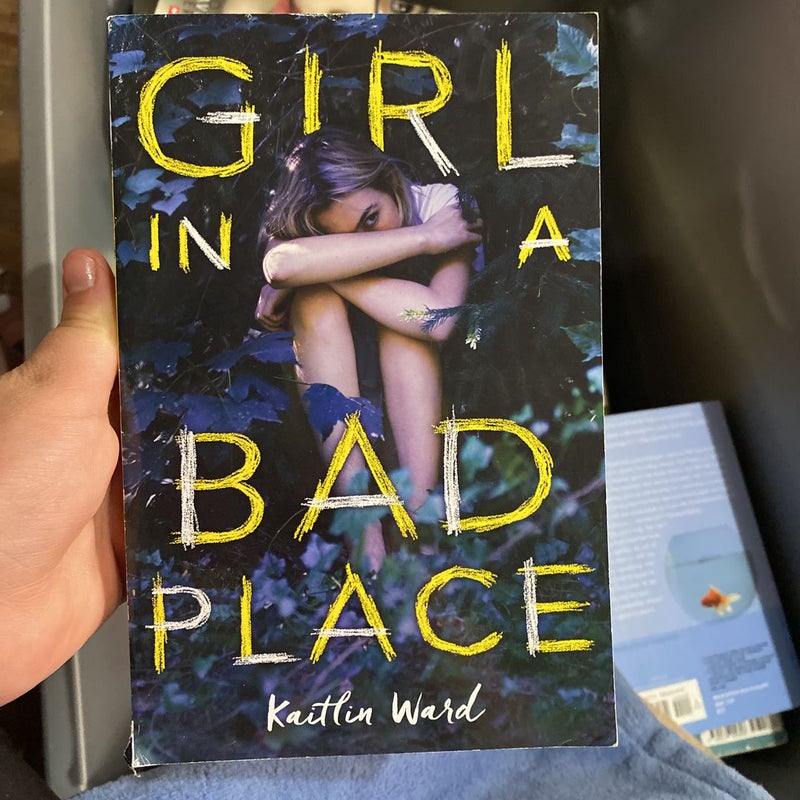 Girl in a Bad Place