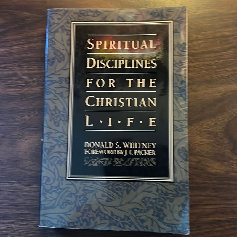 Spiritual Disciplines for the Christian Life