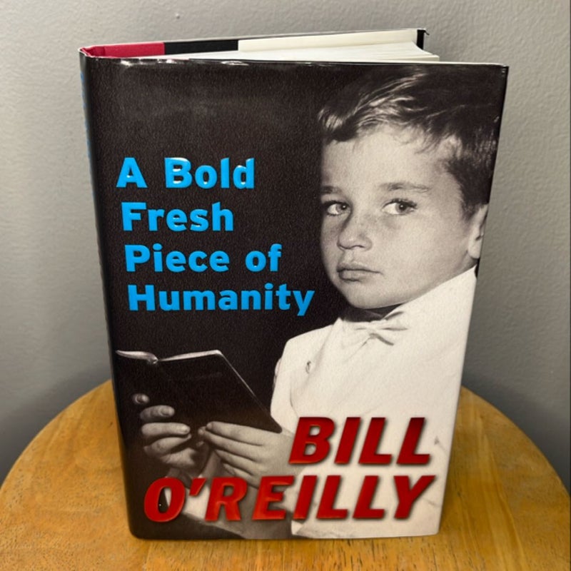 A Bold Fresh Piece of Humanity