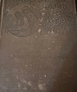 Uncle Tom's Cabin Harriet Beecher Stowe Hardcover Book ~RARE BOOK~ Antique 1889