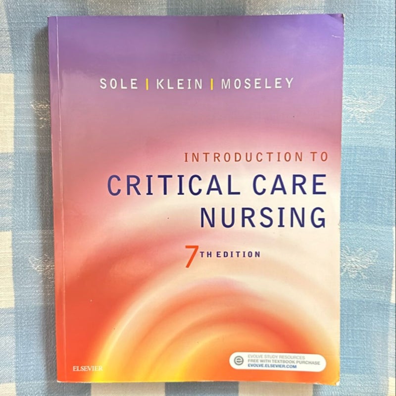 Introduction to Critical Care Nursing