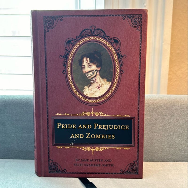 Pride and Prejudice and Zombies: the Deluxe Heirloom Edition