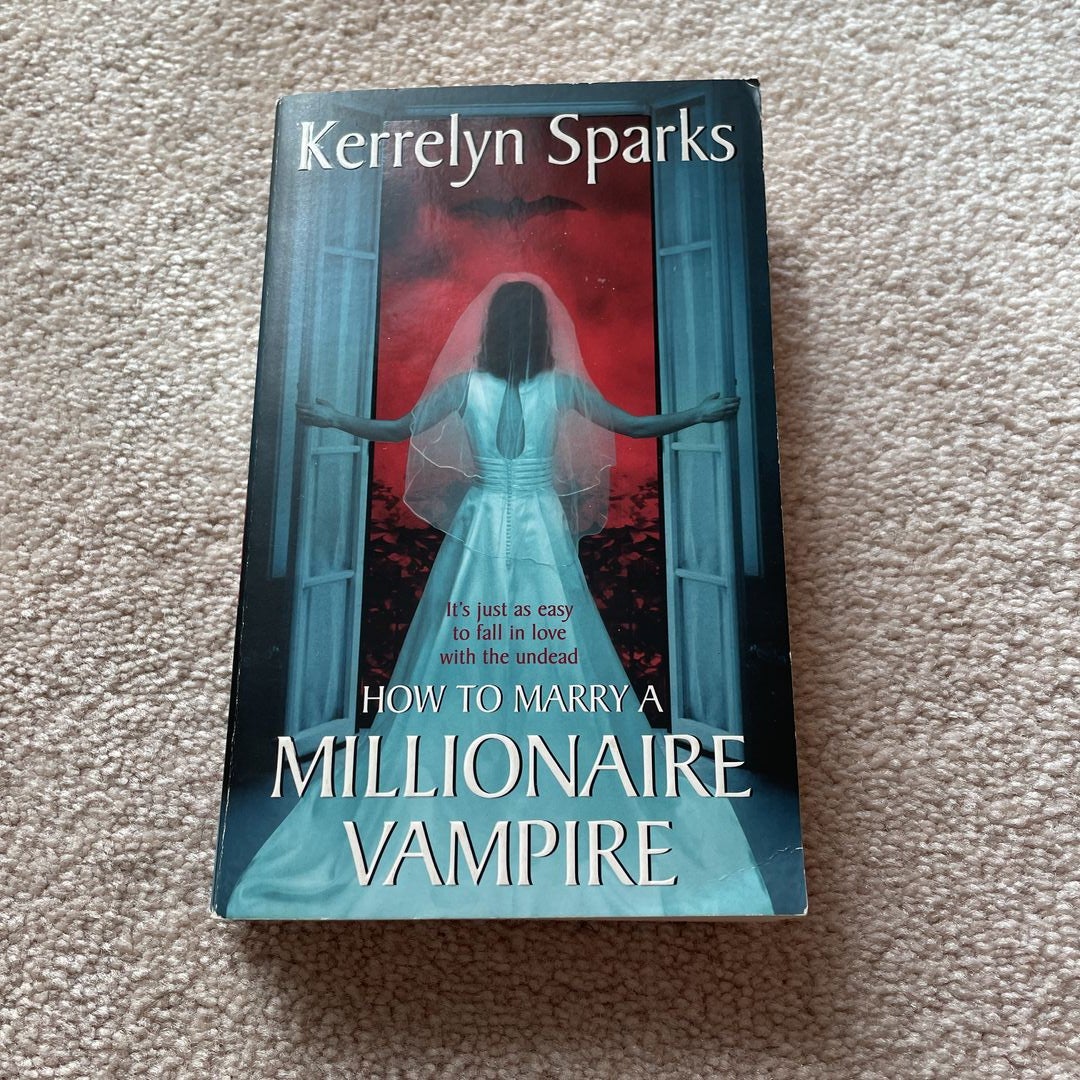 How to Marry a Millionaire Vampire