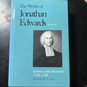 The Works of Jonathan Edwards, Vol. 19