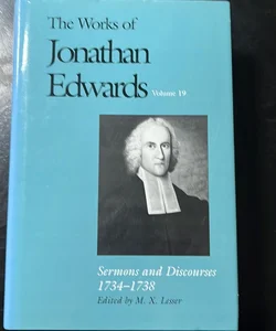 The Works of Jonathan Edwards, Vol. 19