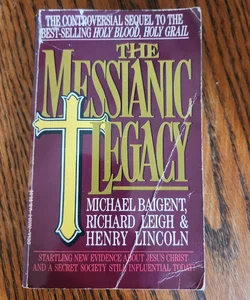 The messianic legacy 