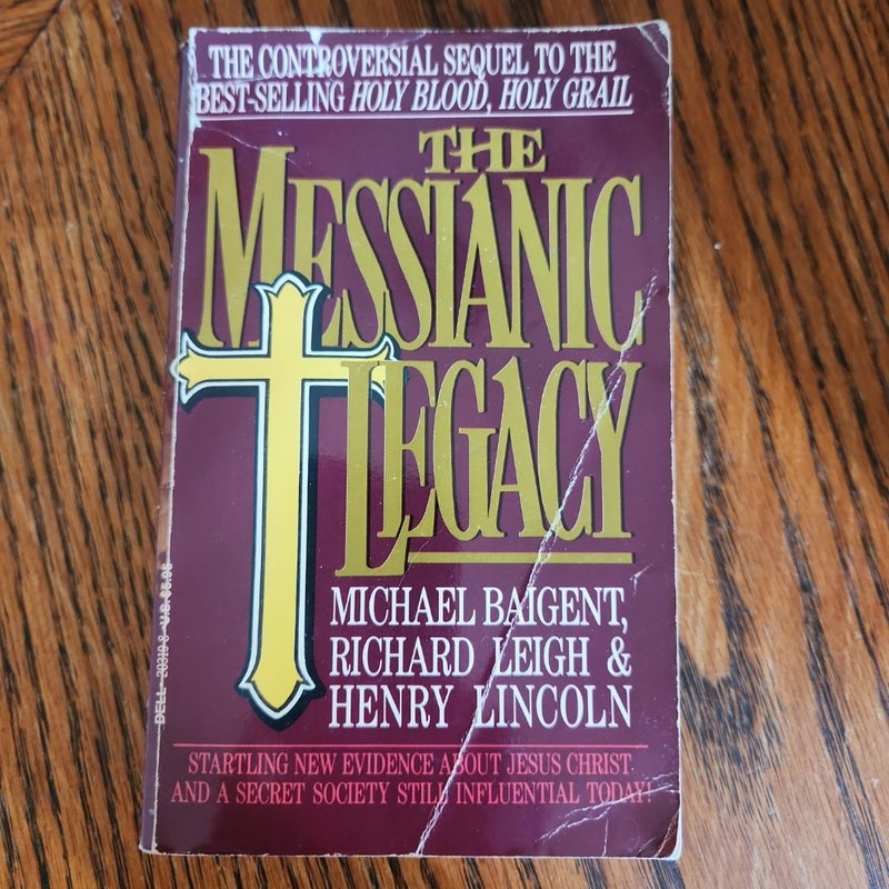 The messianic legacy 