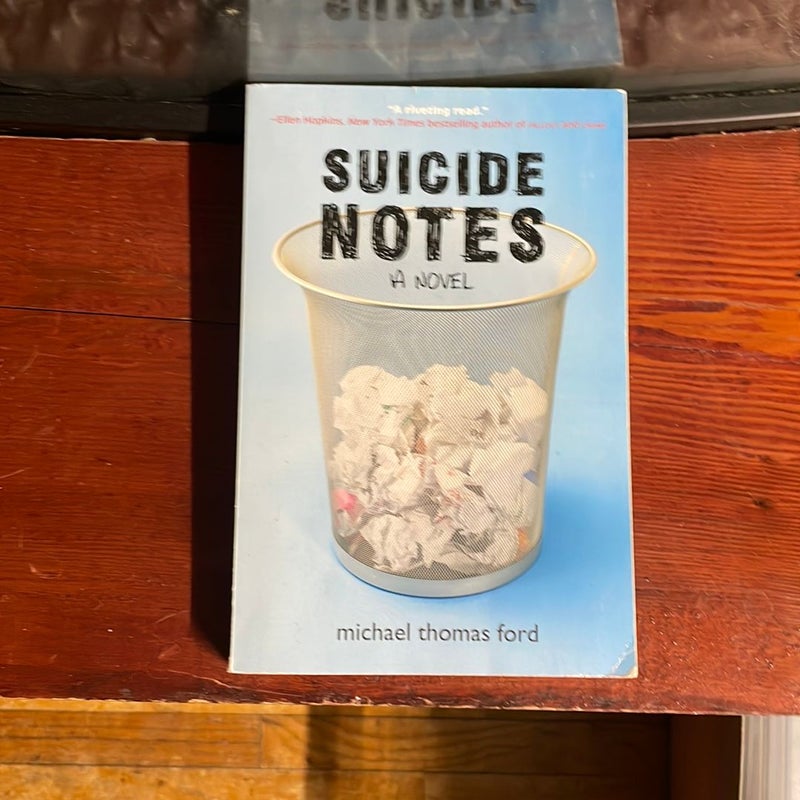 Suicide Notes by Michael Thomas Ford, Paperback