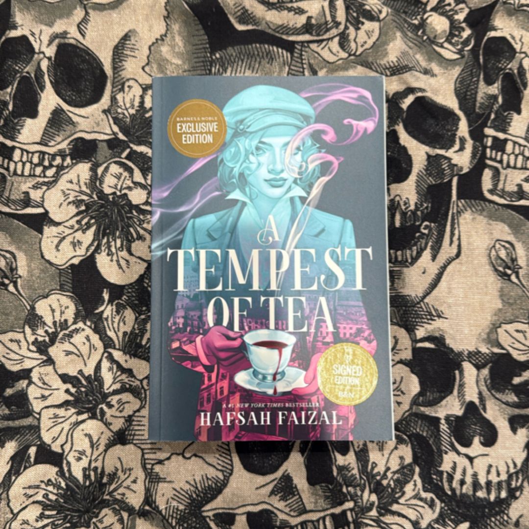 signed a tempest of tea 