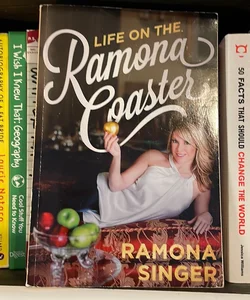 Life on the Ramona Coaster