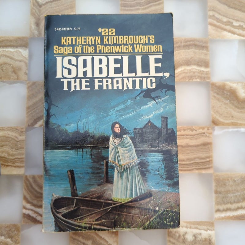 Isabelle, the Frantic