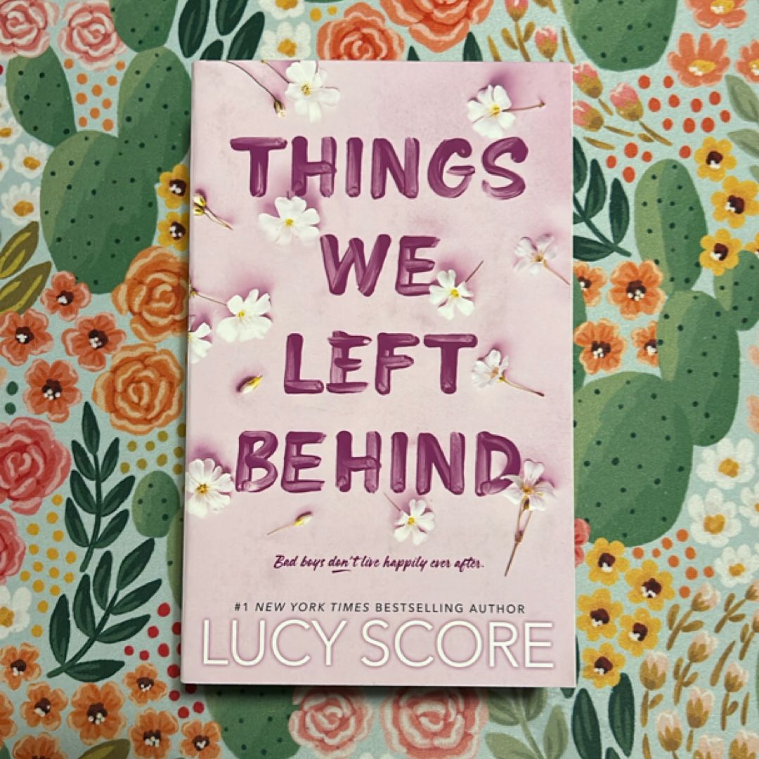 Things We Left Behind