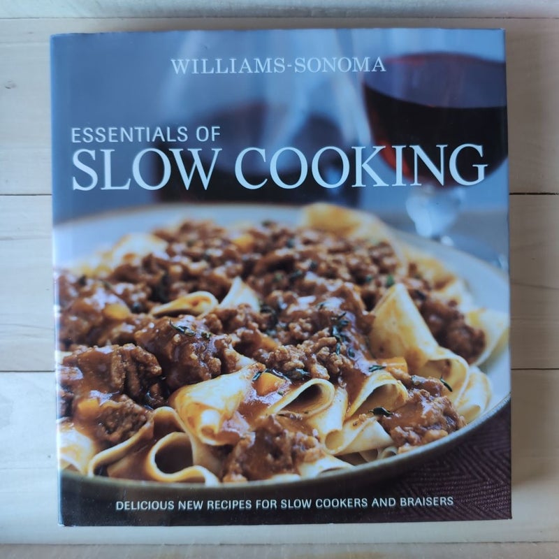 Williams-Sonoma Essentials of Slow Cooking