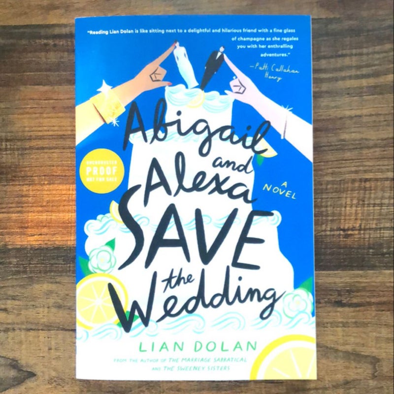 Abigail and Alexa Save the Wedding