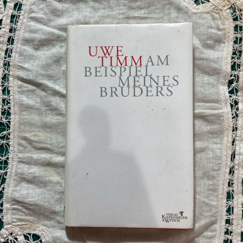 Am Beispiel meines Bruders