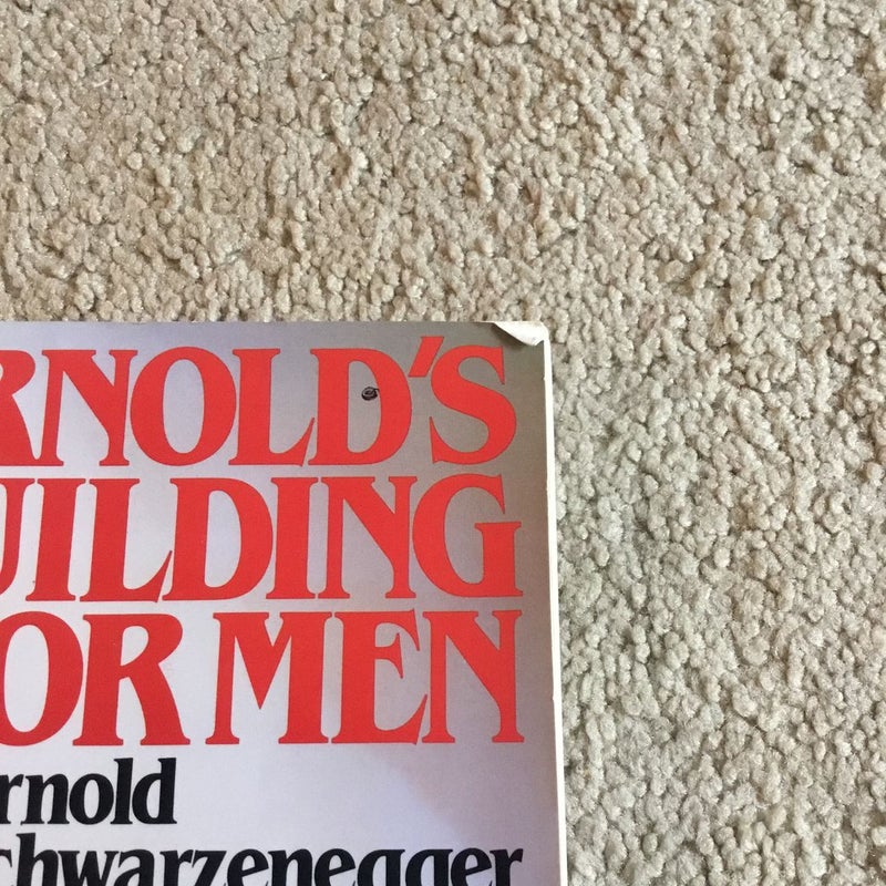Arnold's Bodybuilding for Men by Arnold Schwarzenegger, Paperback