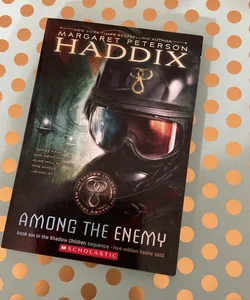 Among the Enemy: Shadow Children: Book 6