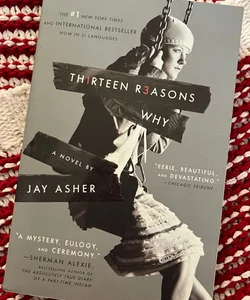 Thirteen Reasons Why