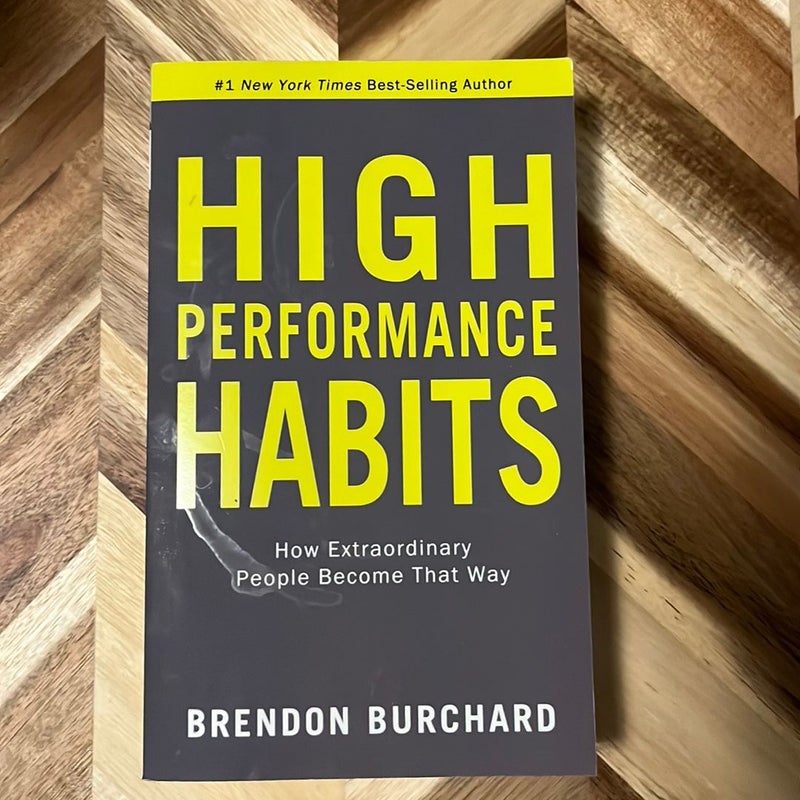 High Performance Habits