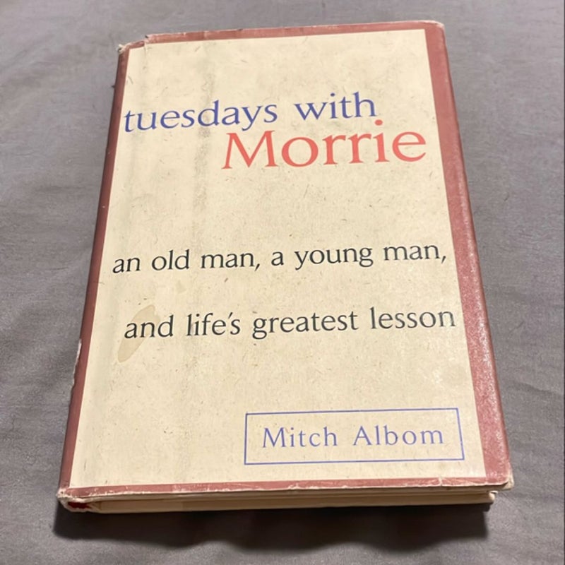 Tuesdays with Morrie